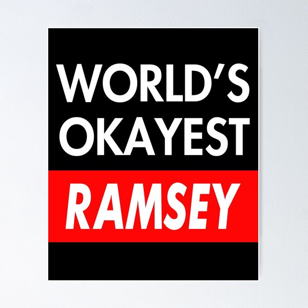 Item preview, Ramsey Name Worlds okayest Ramsey designed and sold by Leo-Cay.