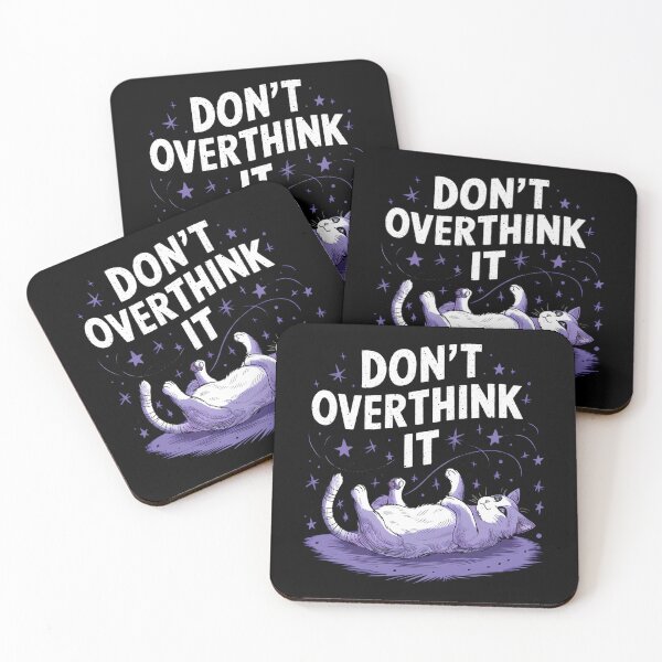 Item preview, Don't overthink it cat designed and sold by Haji  Kamora.