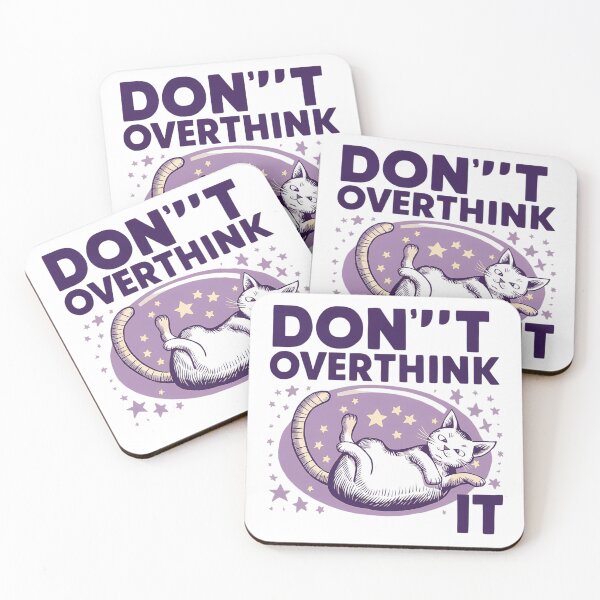 Item preview, Don't overthink it cat designed and sold by Haji  Kamora.