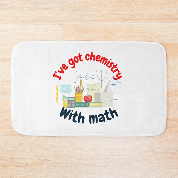 Item preview, I've got chemistry with math, funny math and science designed and sold by NoetherSym.