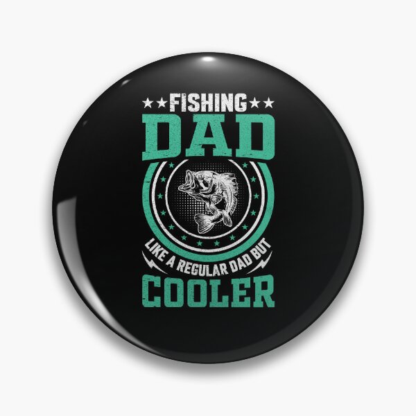 Item preview, Cool Fishing Dad - Like a Regular Dad, But Cooler designed and sold by BlissfulPrintz.