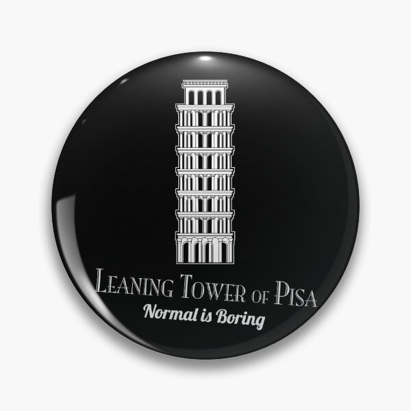 Item preview, Leaning Tower Of Pisa Normal Is Boring designed and sold by twHistory.