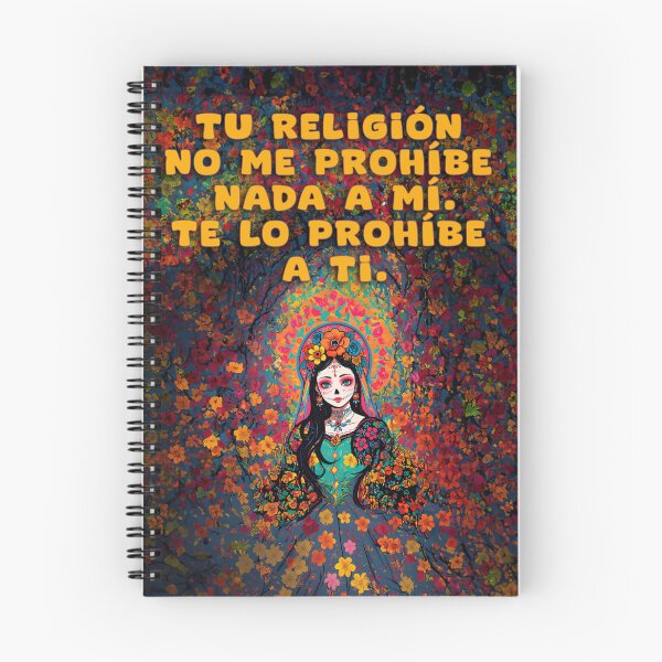Item preview, Your religion doesn't prohibit anything from me. It prohibits it from you. designed and sold by La Loca.