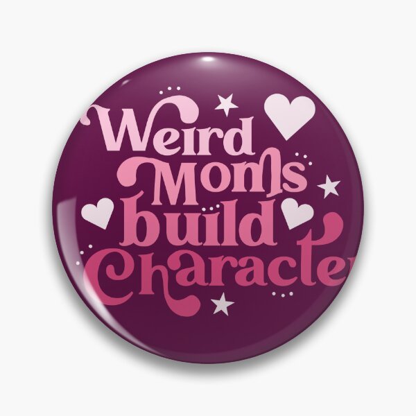 Item preview, Weird Moms Build Character Pink designed and sold by literartyghost.
