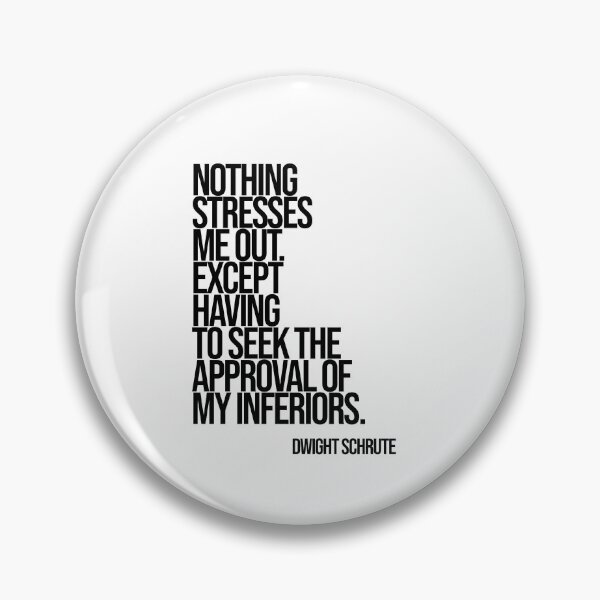 Item preview, Dwight SchruteThe Office Funny Quote designed and sold by Enea Kelo.