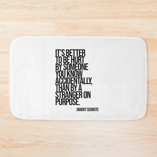 Item preview, Dwight SchruteThe Office Funny Quote designed and sold by Enea Kelo.