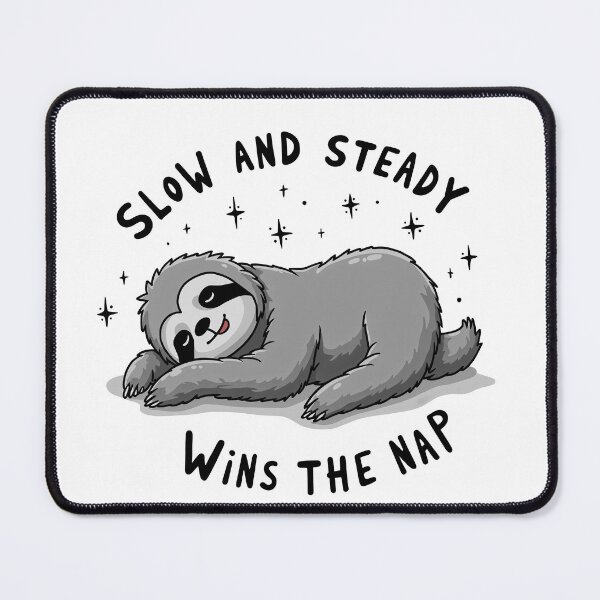 Item preview, Sloth: Slow and Steady Wins the Nap (Dark Text) designed and sold by Chris Freilich.