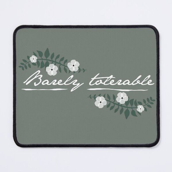 Item preview, Pride and Prejudice inspired Barely Tolerable designed and sold by literartyghost.