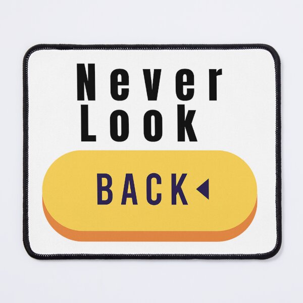 Item preview, never look back  designed and sold by BasmaAtef.