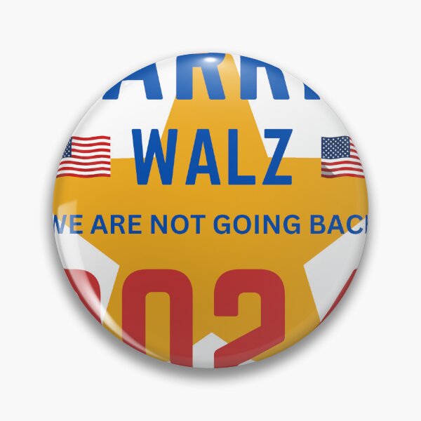 Item preview, HARRIS WALZ WE ARE NOT GOING BACK 2024 ELECTION designed and sold by KaizenGraphics.