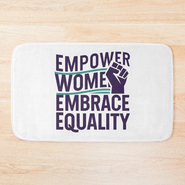 Item preview, Empower Women, Embrace Equality designed and sold by EclipseArtworks.