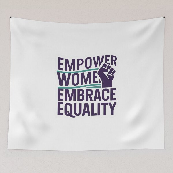 Item preview, Empower Women, Embrace Equality designed and sold by EclipseArtworks.