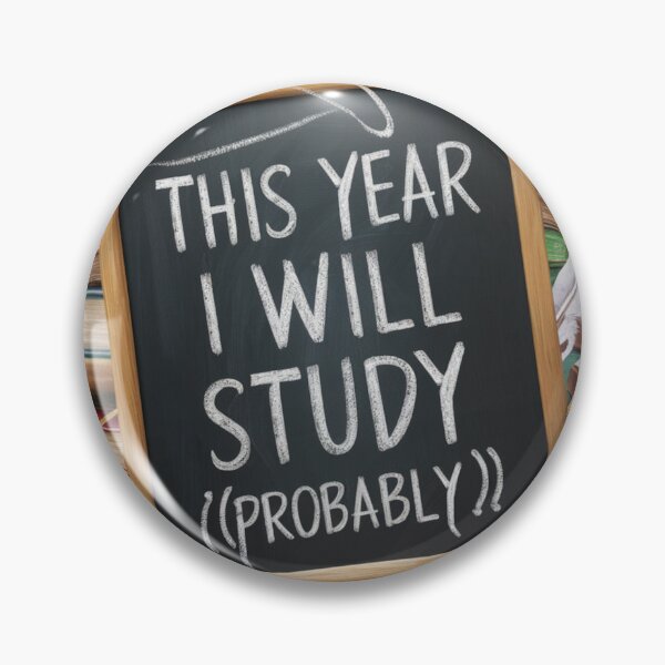 Item preview, This year i will study (probably) on blackboard designed and sold by QuirkyQuipPixel.