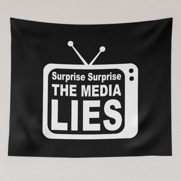 Item preview, Surprise Surprise the Media Lies  designed and sold by fairchildstyle.