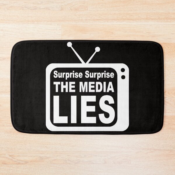 Item preview, Surprise Surprise the Media Lies  designed and sold by fairchildstyle.