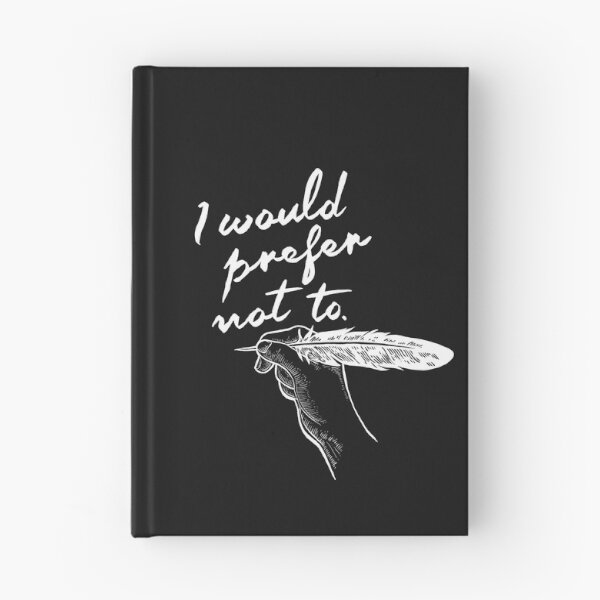 Item preview, I Woud Prefer Not To  designed and sold by Chris Ayers.