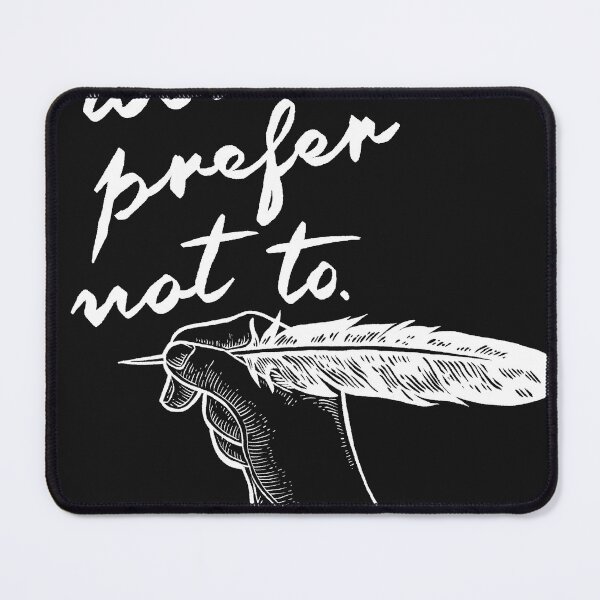 Item preview, I Woud Prefer Not To  designed and sold by Chris Ayers.