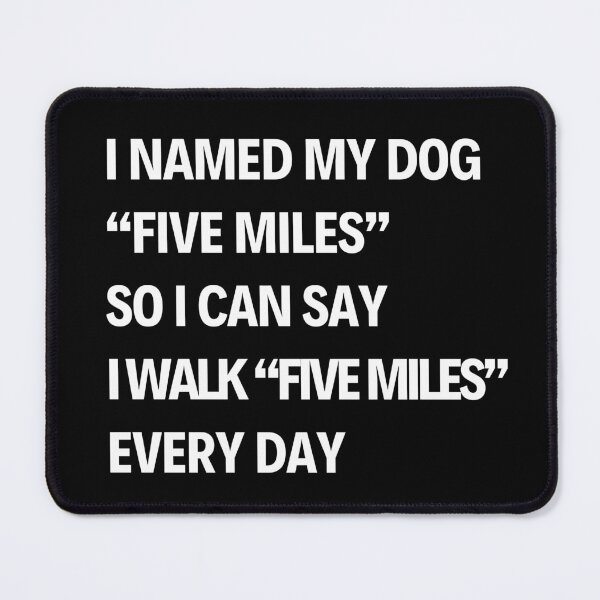 Item preview, Funny Dog Quote Design designed and sold by ProWittyDesigns.