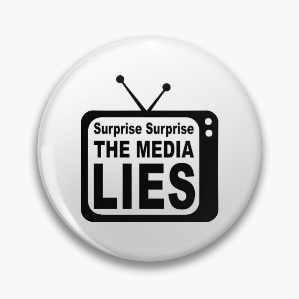 Item preview, Surprise Surprise the Media Lies  designed and sold by fairchildstyle.
