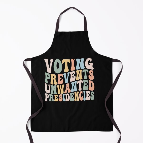 Item preview, Voting Prevents Unwanted Presidencies Funny Political Saying designed and sold by BestGiftsClub.