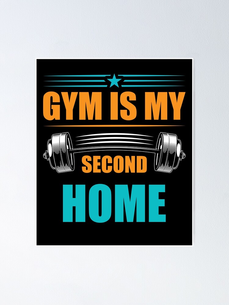 Thumbnail 1 of 3, Poster, Gym Is My Second Home, designed and sold by RamiOnline.