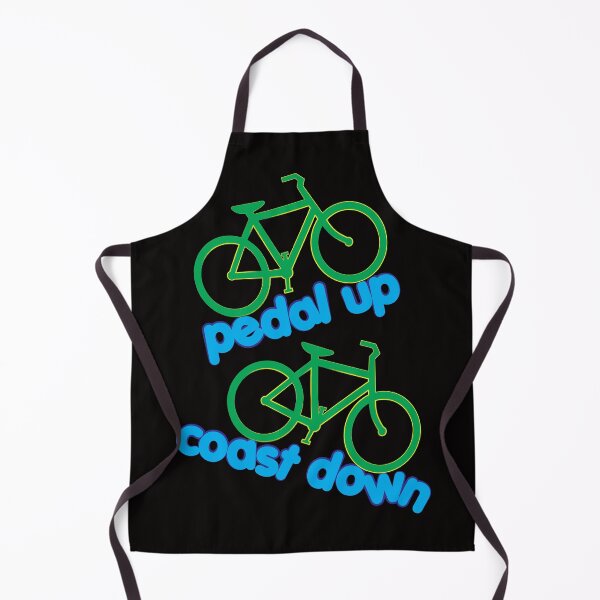 Item preview, Pedal Up Coast Down designed and sold by bumperbay.