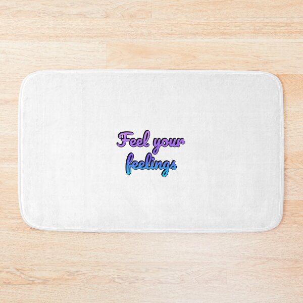 Item preview, Feel your feelings  designed and sold by Inspirationmotivation.