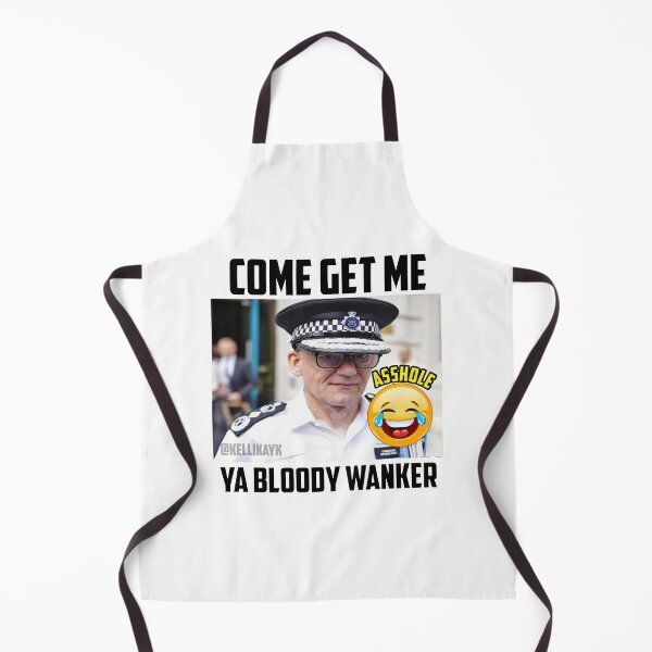 Item preview, Kelli Kay Come Get Me Ya Bloody Wanker designed and sold by IsiahYoungshop.