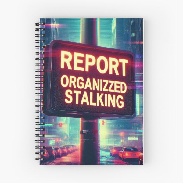 Aperçu de l'œuvre Report Organizzed Stalking créée et vendue par RellimsRealm.