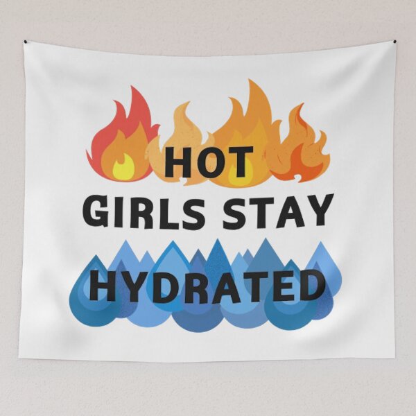 Item preview, Hot Girls Stay Hydrated designed and sold by Full Whimsy.