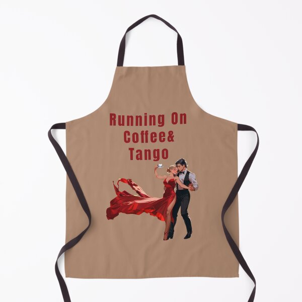 Item preview, RUNNING ON TANGO AND COFFEE designed and sold by La Loca.