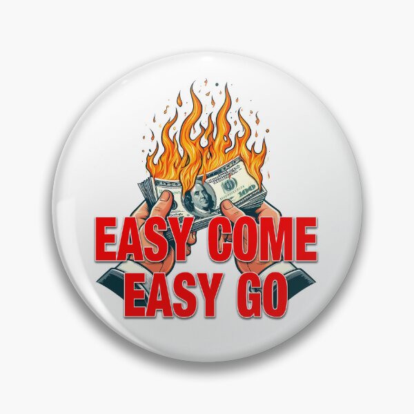 Item preview, Easy Come, Easy Go designed and sold by Black Sands Art.