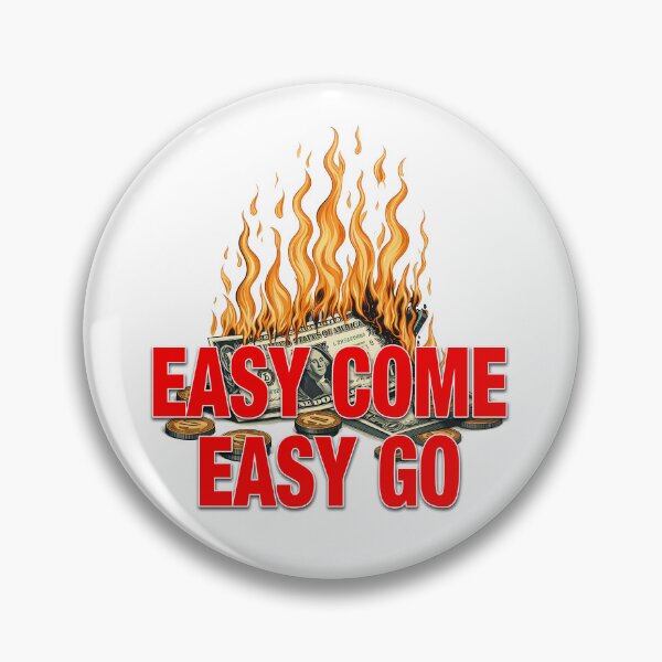 Item preview, Easy Come, Easy Go designed and sold by Black Sands Art.