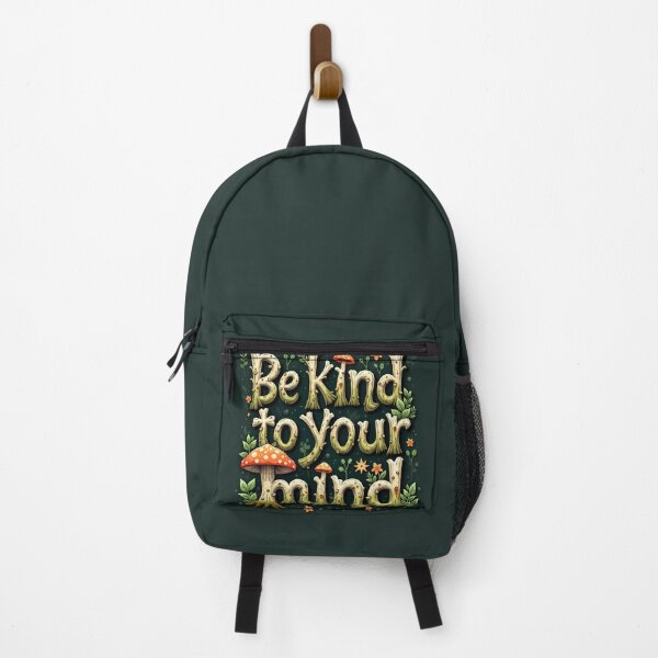 Item preview, "Be kind to your mind" forest theme motivational mental health quote goblincore forestry cottagecore aesthetic cheerful positivity designed and sold by Fantasy Cache.