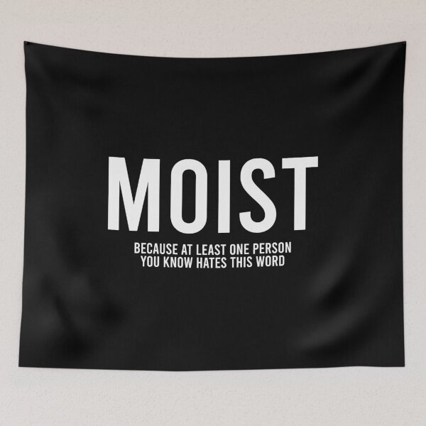 Item preview, Moist designed and sold by zhilwahesani.