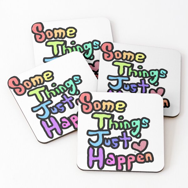Item preview, Some Things Just Happen designed and sold by katquasar.