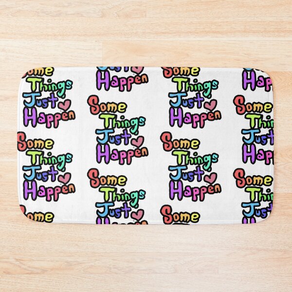 Item preview, Some Things Just Happen designed and sold by katquasar.
