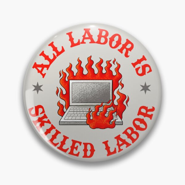 Item preview, All Labor Is Skilled Labor - Work Traditional American Flash designed and sold by Picket Club.