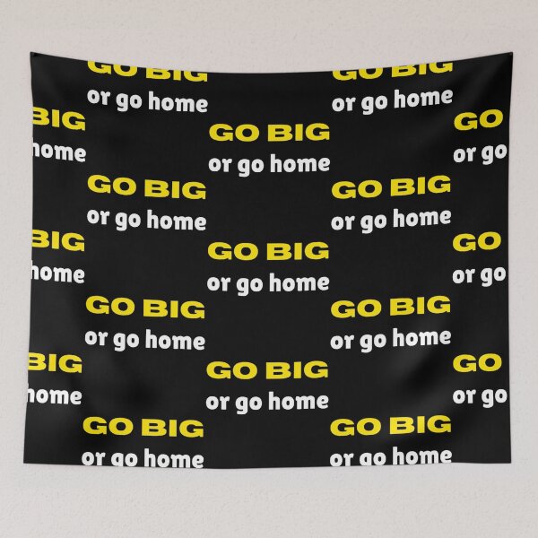 Item preview, Go Big or Go Home designed and sold by Toonlympics.