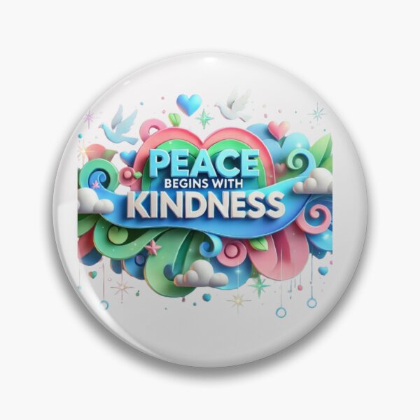 Item preview, Peace Begins with Kindness designed and sold by WildVista.