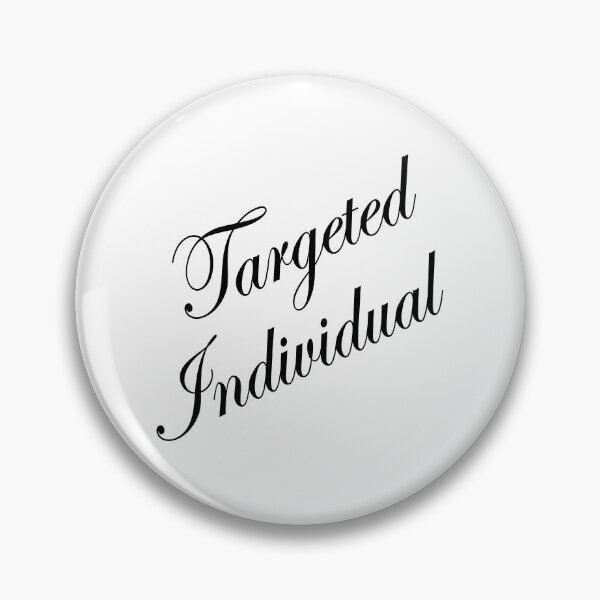 Item preview, TARGETED INDIVIDUAL. BLACK DESIGN designed and sold by Rejiboustarts.