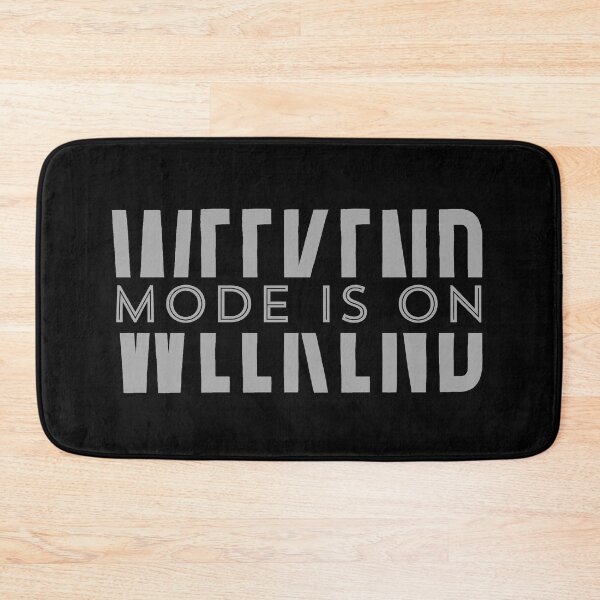 Item preview, Weekend Mode is On designed and sold by Digital Lama Creations.