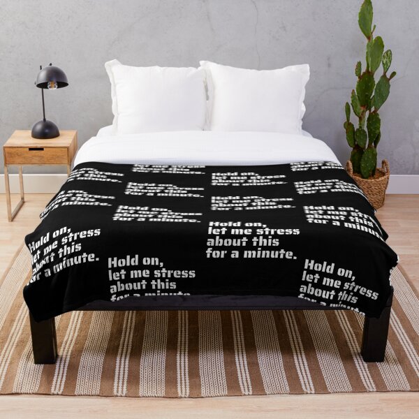 Item preview, "Hold on, Let Me Stress About This for a Minute" - Funny Relatable Anxiety Quote designed and sold by Blendfactor.