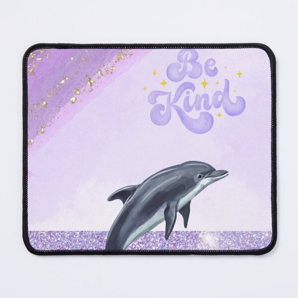 Item preview,  Dolphin Bliss Be Kind designed and sold by The Pink Rebel.