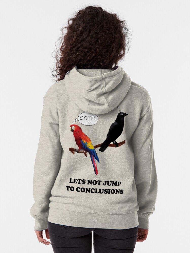 Download "Let's Not Jump to Conclusions" Zipped Hoodie by ...