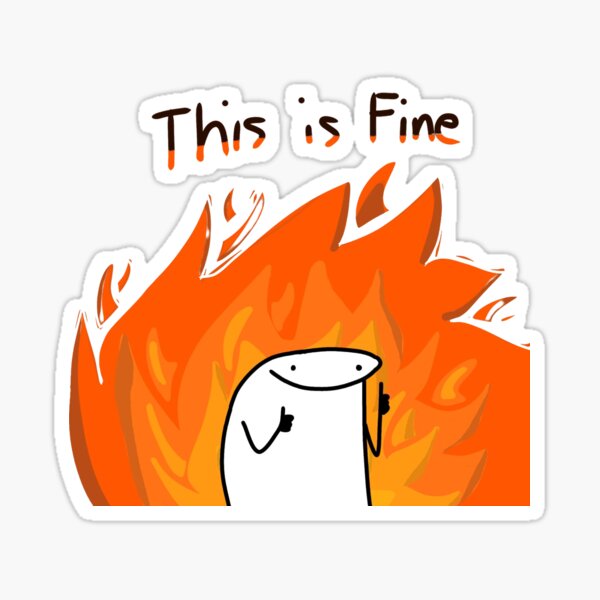 Item preview, This is fine designed and sold by ItsDreyHey.