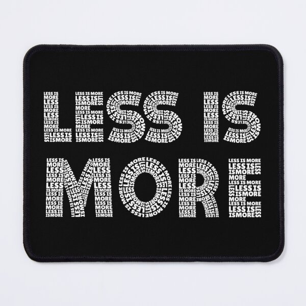 Item preview, Ironic Less is More quote typography design custom typeface white designed and sold by grafikis.