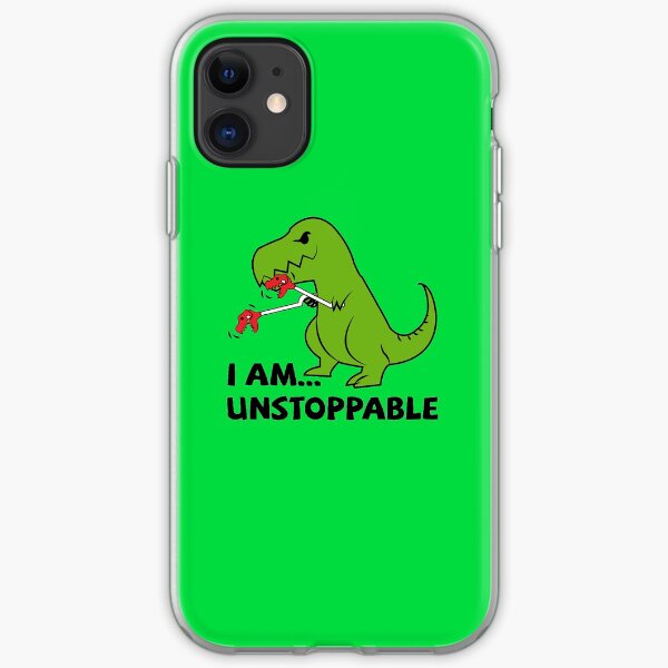 I am unstoppable T-rex iPhone Soft Case