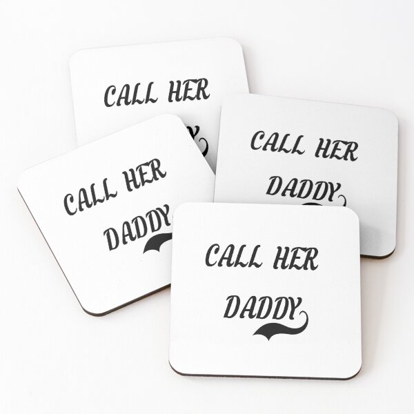 Item preview, call her daddy  designed and sold by MKshoper.