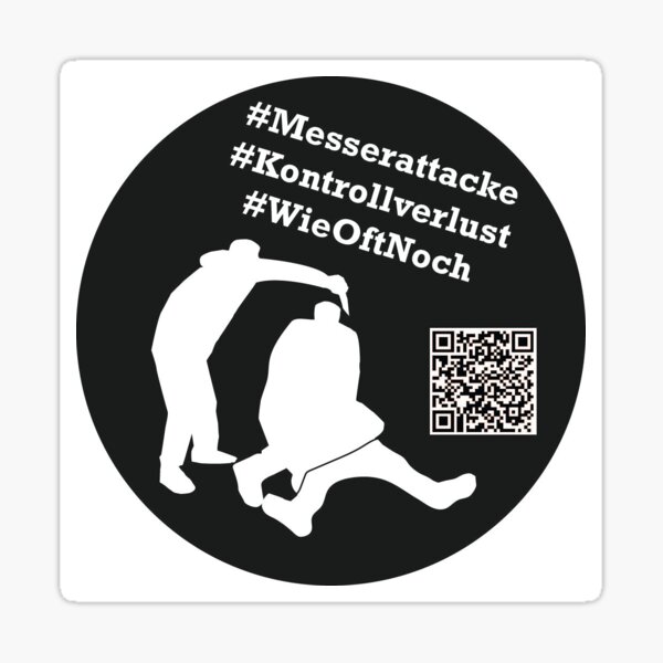 Genug ist genug! Messerangriff stoppen! Ursachen bekämpfen! Sticker